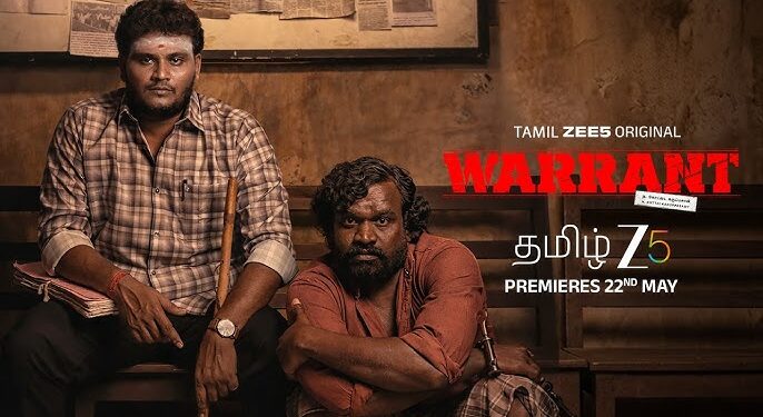 வாரண்ட் – இணையத் தொடர் விமர்சனம்